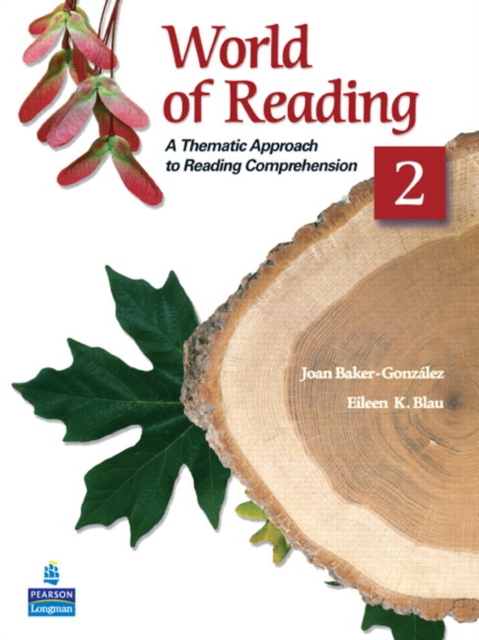 World of Reading 2 : A Thematic Approach to Reading Comprehension, Paperback / softback Book
