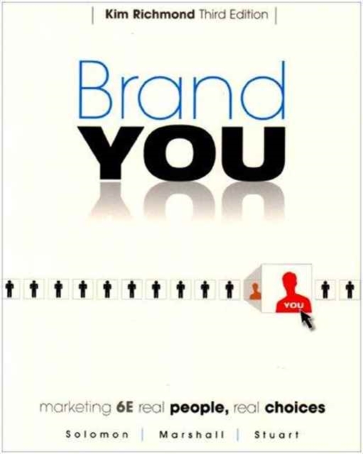 Brand You for Marketing : Real People, Real Choices, Paperback Book
