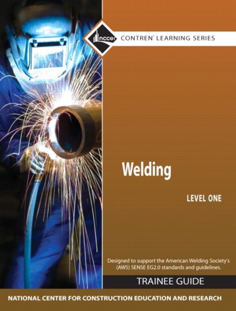 Welding Level 1 Trainee Guide, Paperback, Paperback / softback Book