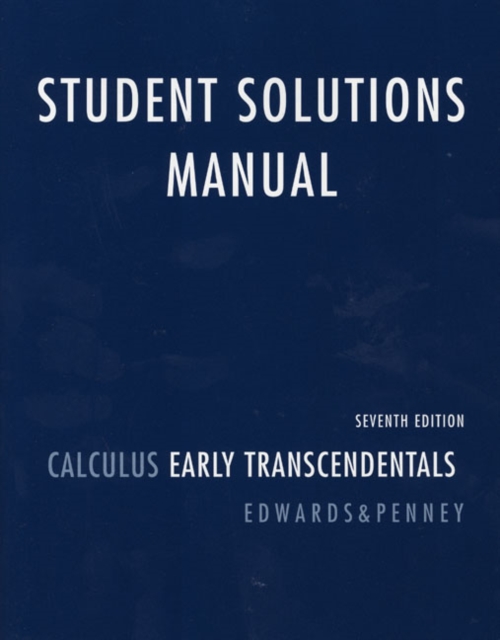 Student Solutions Manual for Calculus : Early Transcendentals, Paperback / softback Book