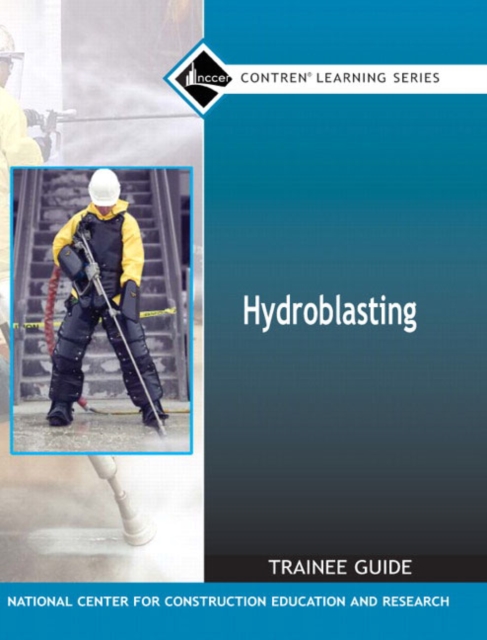 43101-07 Hydroblasting Trainee Guide, Paperback, Paperback / softback Book