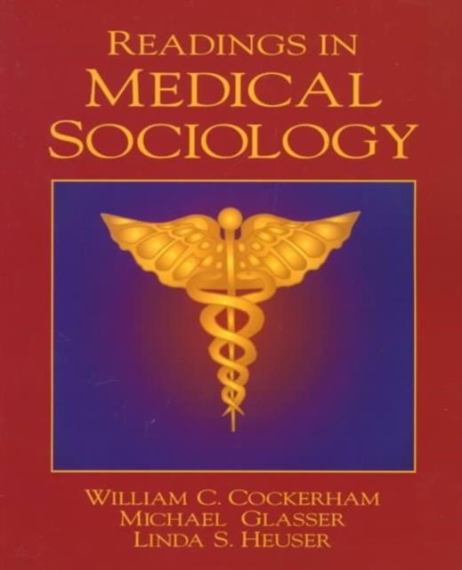 Readings in Medical Sociology, Paperback Book