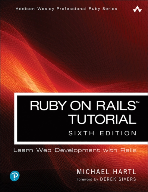 Ruby on Rails Tutorial, Paperback / softback Book