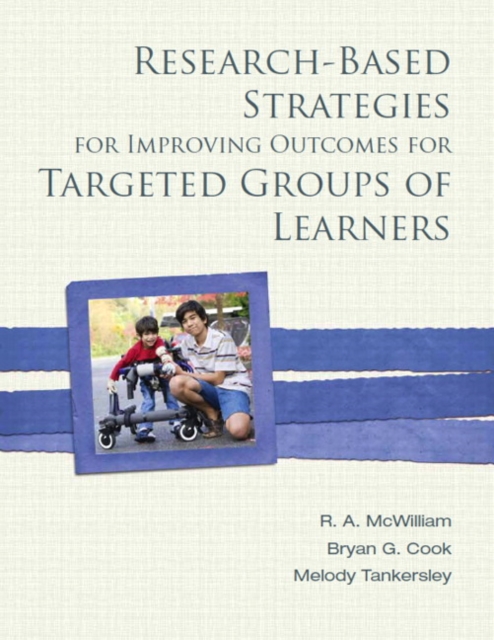 Research-Based Strategies for Improving Outcomes for Targeted Groups of Learners, Paperback / softback Book