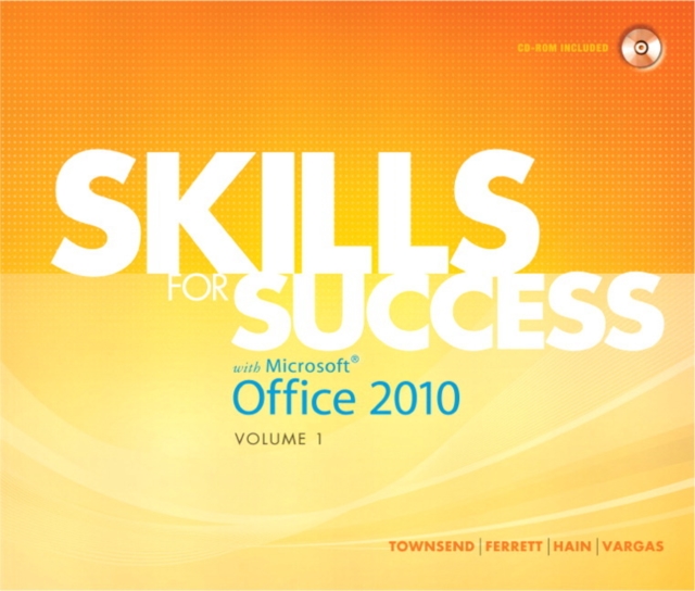 Skills for Success with Microsoft Office 2010 : Volume 1, Mixed media product Book