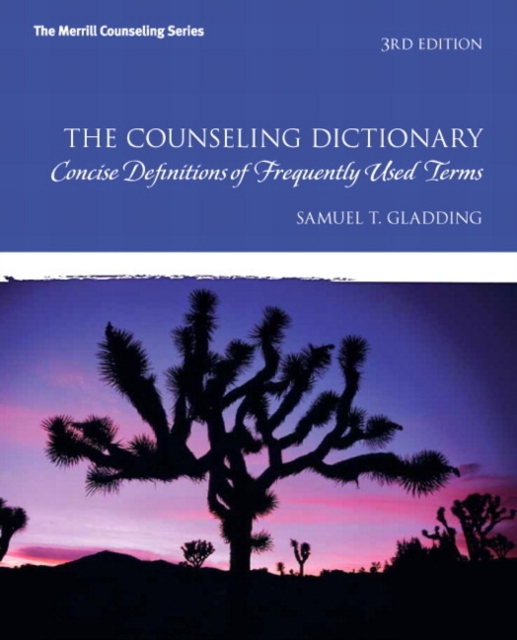 The Counseling Dictionary : Concise Definitions of Frequently Used Terms, Paperback Book