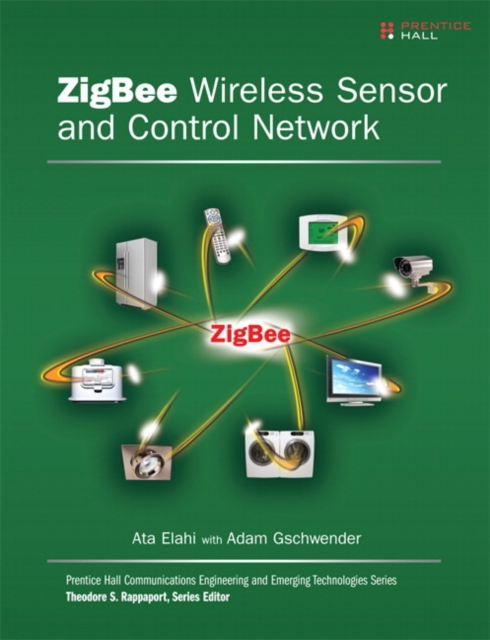 ZigBee Wireless Sensor and Control Network, EPUB eBook
