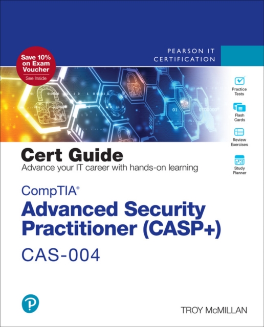 CompTIA Advanced Security Practitioner (CASP+) CAS-004 Cert Guide, PDF eBook