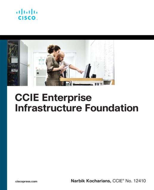 CCIE Enterprise Infrastructure Foundation, PDF eBook