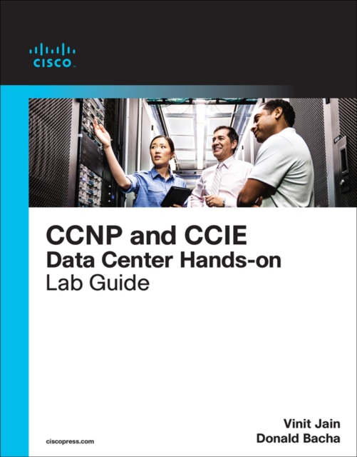 CCIE Data Center Infrastructure Foundation, Paperback / softback Book