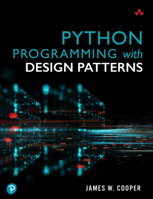 Python Programming with Design Patterns, Paperback / softback Book
