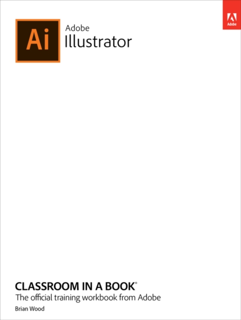 Adobe Illustrator Classroom in a Book (2022 release) -- VitalSource (ACC), PDF eBook