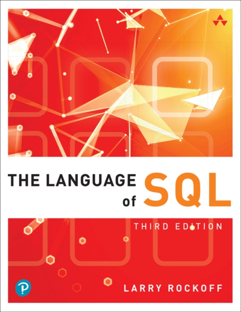 Language of SQL, The, Paperback / softback Book