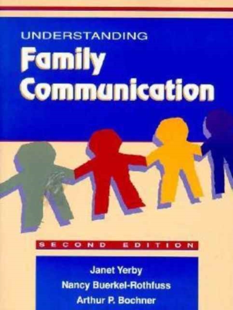 Understanding Family Communication, Paperback / softback Book