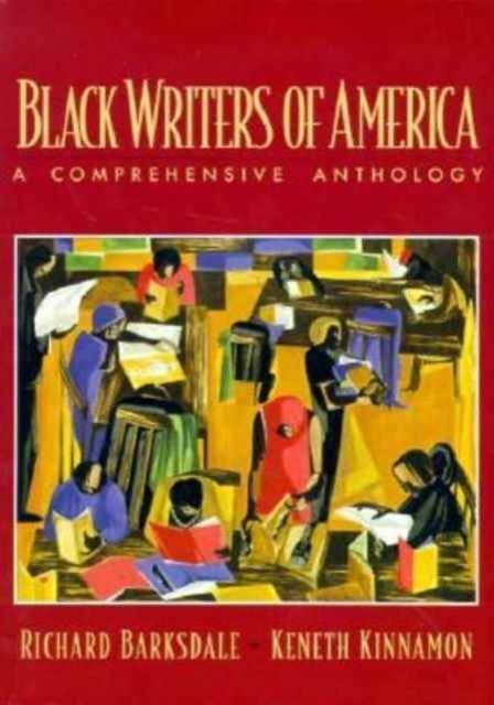 Black Writers of America : A Comprehensive Anthology, Paperback / softback Book