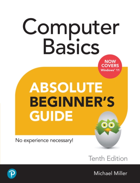 Computer Basics Absolute Beginner's Guide, Windows 11 Edition: Mike ...