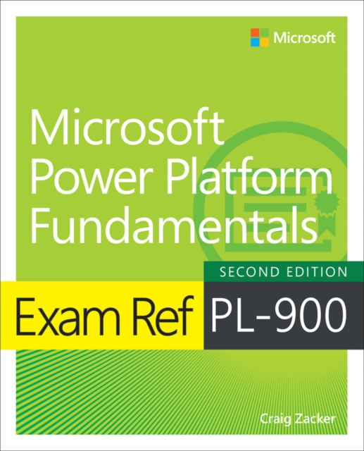 Exam Ref PL-900 Microsoft Power Platform Fundamentals, EPUB eBook