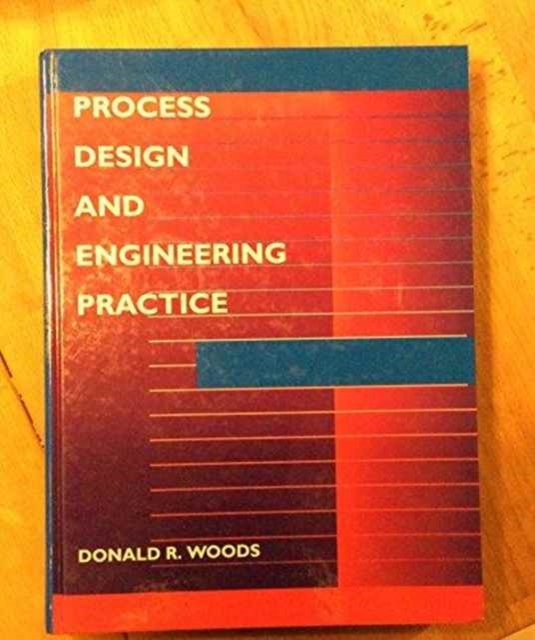 Process Design and Engineering Practice : v. 1, Hardback Book