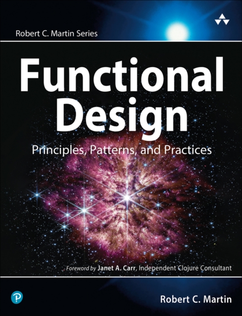 Functional Design : Principles, Patterns, and Practices, EPUB eBook