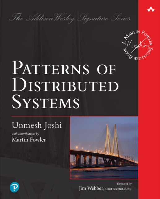 Patterns of Distributed Systems, PDF eBook