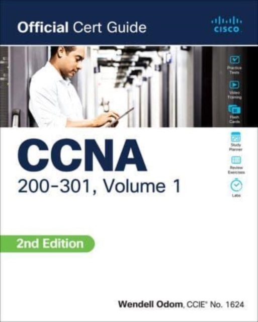 CCNA 200-301 Official Cert Guide, Volume 1, Paperback / softback Book