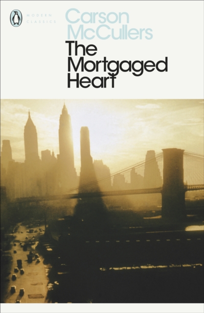 The Mortgaged Heart, Paperback / softback Book