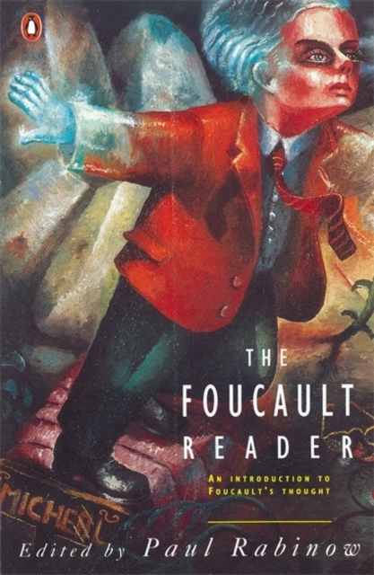 The Foucault Reader : An Introduction to Foucault's Thought, Paperback / softback Book
