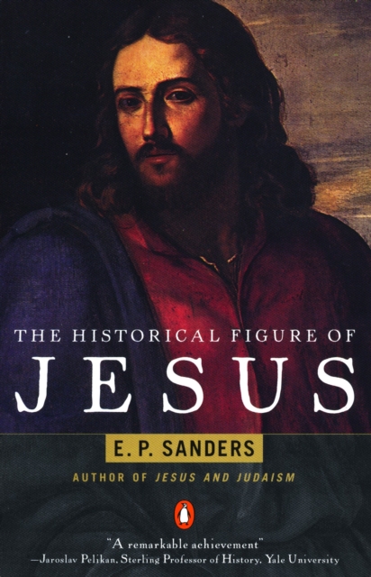 The Historical Figure of Jesus, Paperback / softback Book