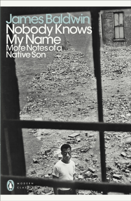 Nobody Knows My Name : More Notes Of A Native Son, Paperback / softback Book