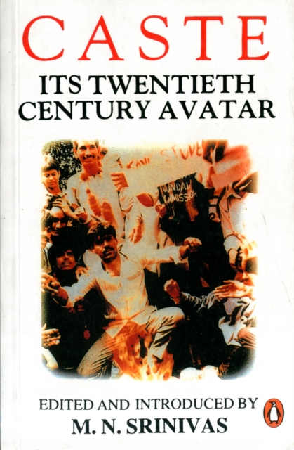 Caste : Its 21st Century Avatar, Paperback Book