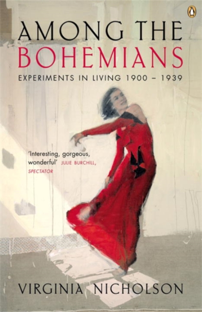 Among the Bohemians : Experiments in Living 1900-1939, Paperback / softback Book