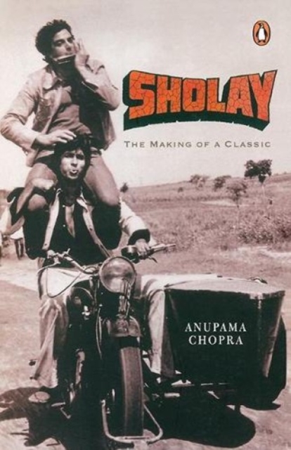 Sholay : The Making Of A Classic, Paperback / softback Book
