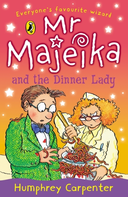 Mr Majeika and the Dinner Lady, Paperback / softback Book
