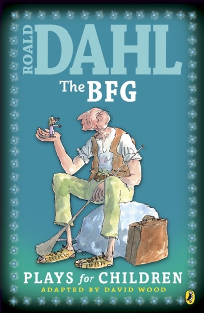 The BFG : Plays for Children, Paperback Book