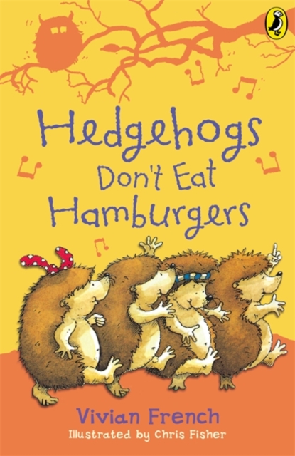 Hedgehogs Don't Eat Hamburgers, Paperback / softback Book