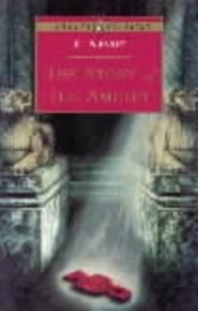 The Story of the Amulet, Paperback Book
