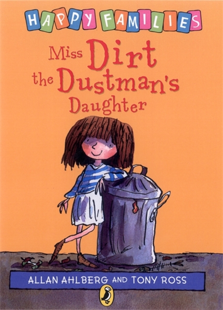Miss Dirt the Dustman's Daughter, Paperback Book