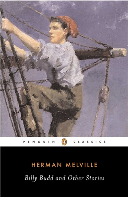 Billy Budd and Other Stories, Paperback Book