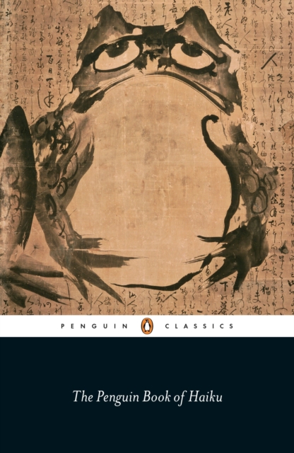 The Penguin Book of Haiku, Paperback / softback Book