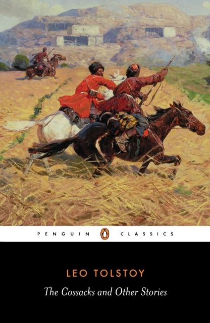 The Cossacks and Other Stories, Paperback / softback Book
