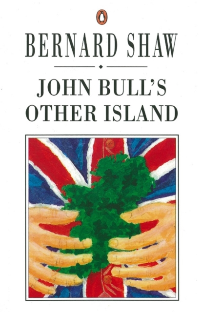 John Bull's Other Island, Paperback / softback Book