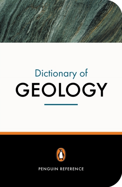 The Penguin Dictionary of Geology, Paperback / softback Book