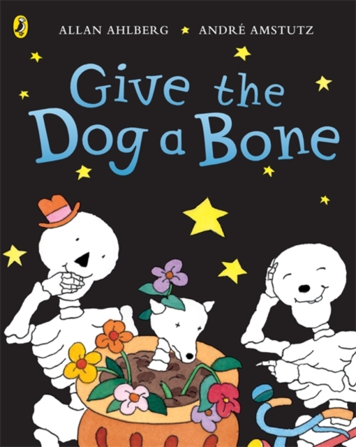 Funnybones: Give the Dog a Bone, Paperback / softback Book