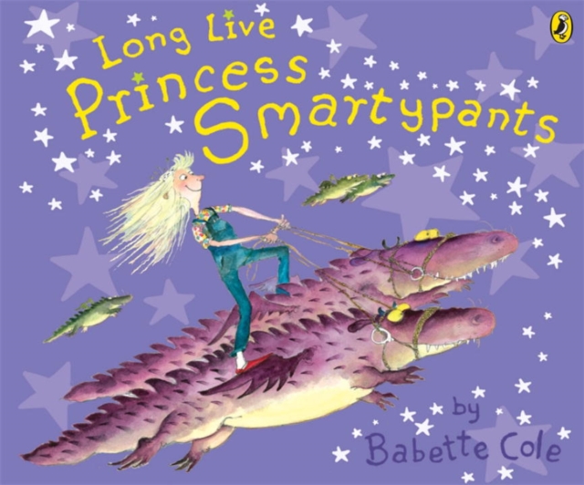 Long Live Princess Smartypants, Paperback Book