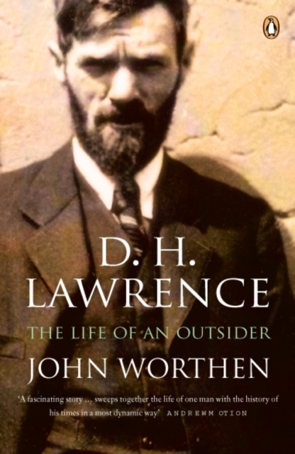D. H. Lawrence : The Life of an Outsider, Paperback / softback Book