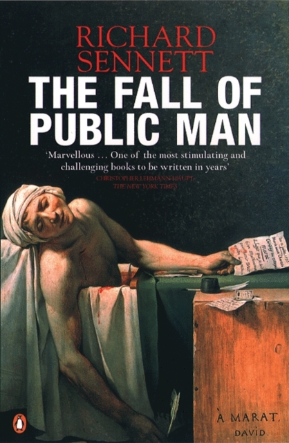 The Fall of Public Man, Paperback / softback Book