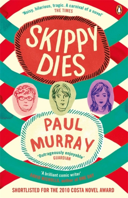 Skippy Dies : From the author of The Bee Sting, Paperback / softback Book