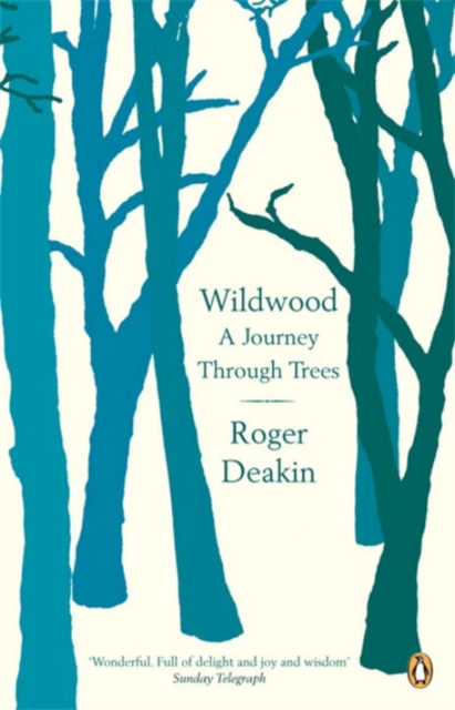 Wildwood : A Journey Through Trees, Paperback / softback Book