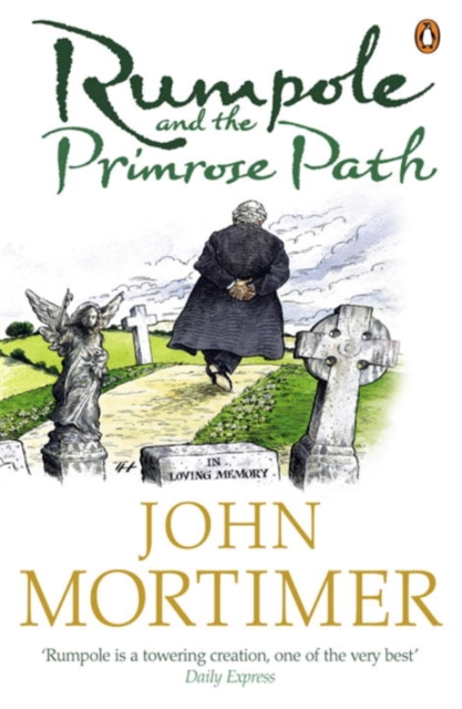 Rumpole and the Primrose Path, Paperback / softback Book