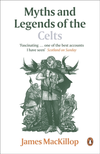 Myths and Legends of the Celts, Paperback / softback Book